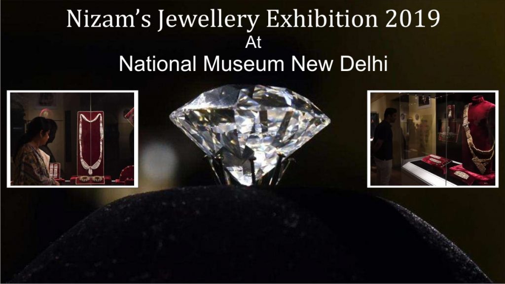 Hyderabad Nizam Jewellery Exhibition 2019 at National Museum New Delhi