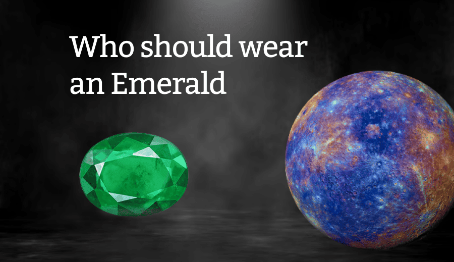 Who should wear an Emerald