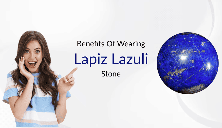 Benefits Of Wearing Lapiz Lazuli Stone
