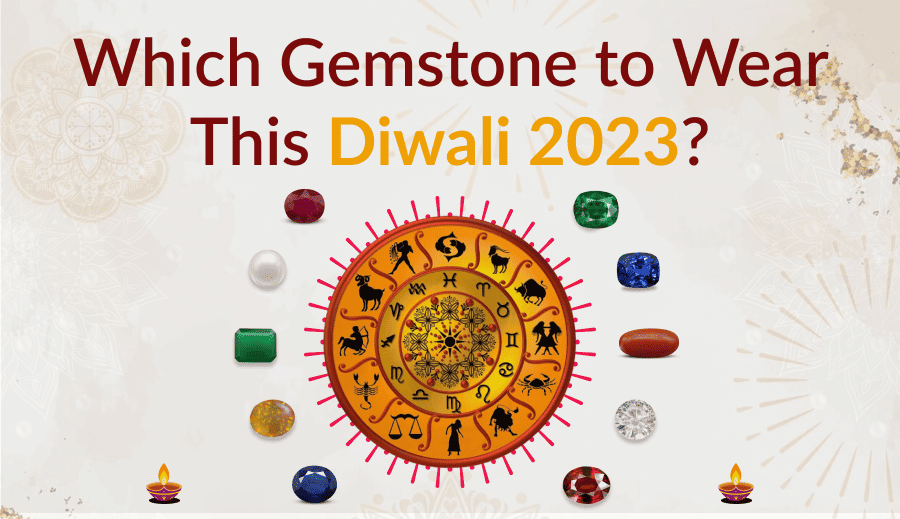 Diwali Gemstone 2023
