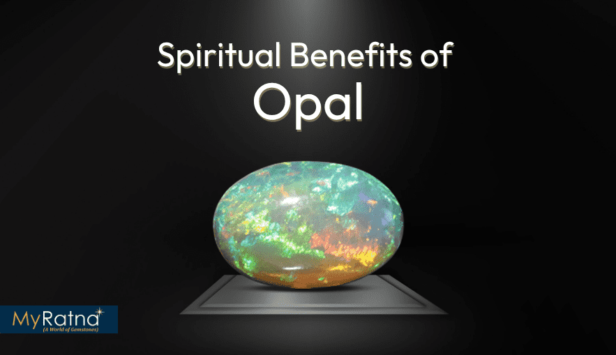 Opal Benefits - Opal vs Moonstone
