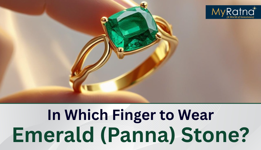 In Which Finger to Wear Emerald (Panna) Stone?
