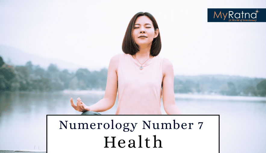 Number 7 in Numerology - Health