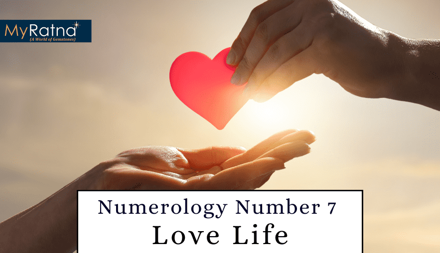 Mulank 7 Love Life