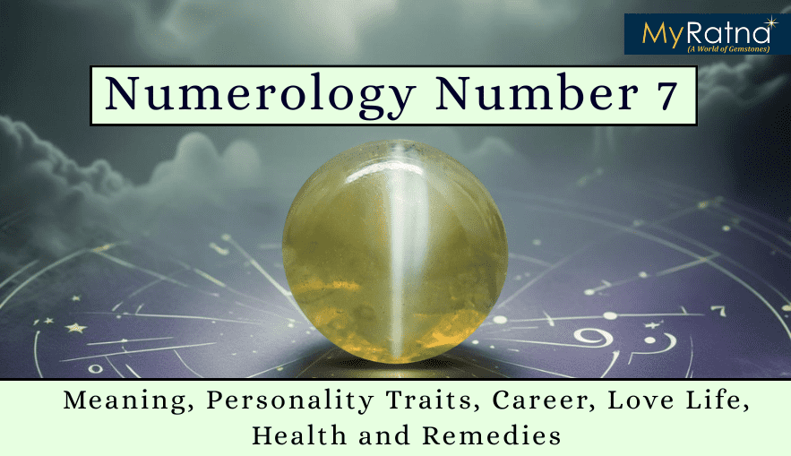Numerology Number 7 (Mulank 7)