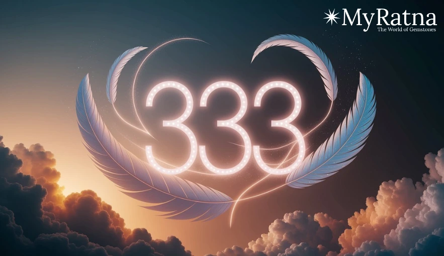 333 Angel Number Meaning: Significance & Gemstone