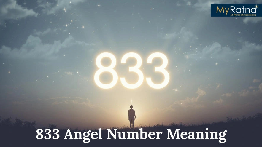 833 Angel Number Meaning: Love, Twin Flame, Spiritual &amp; Strong Messages