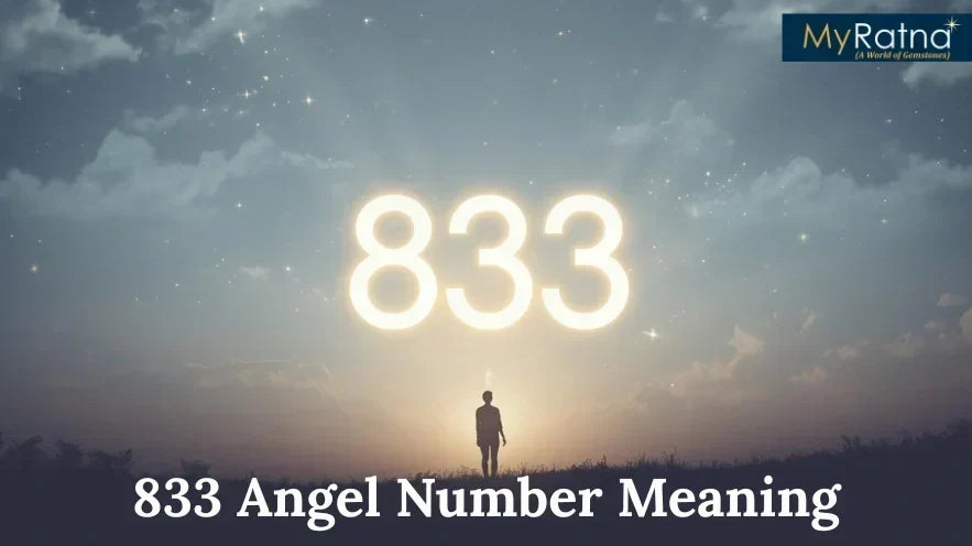 833 Angel Number Meaning: Love, Twin Flame, Spiritual &amp; Strong Messages
