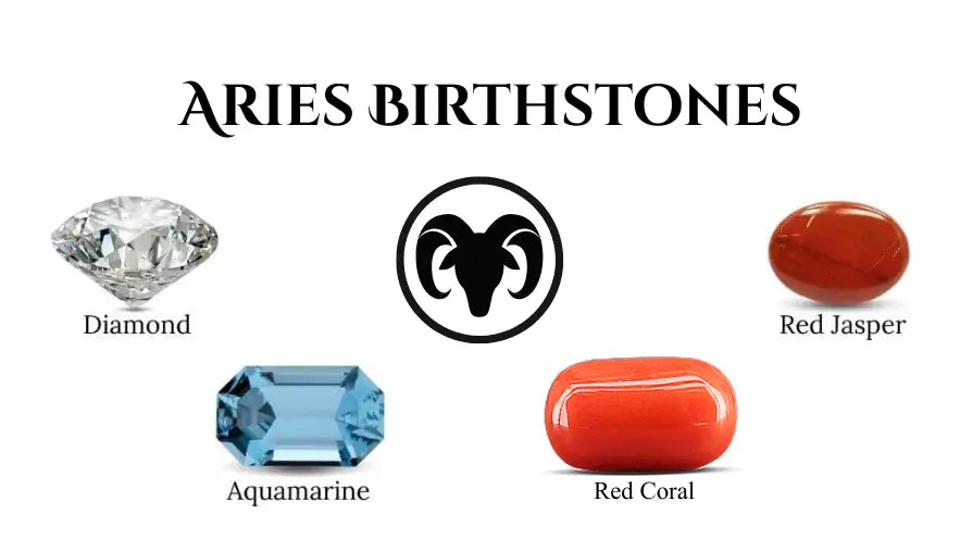 Top 10 Aries Birthstone : Meaning, Benefits and Easy Ways to Use Them