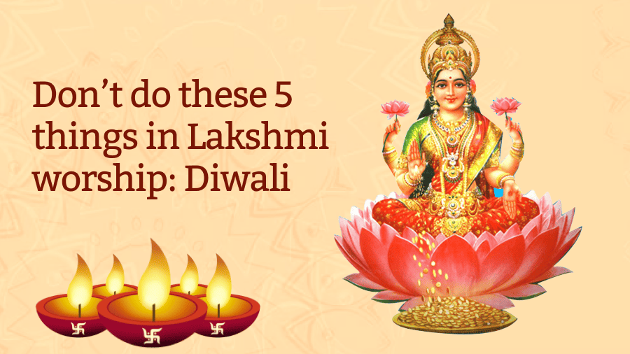 Don't do these 5 things in Lakshmi worship: Diwali 2024