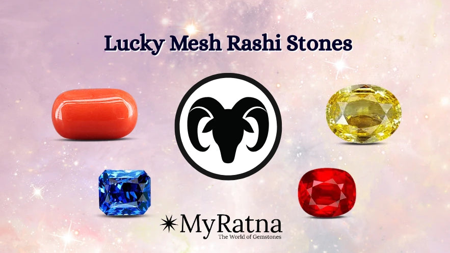 Lucky Mesh Rashi Stone | मेष राशि के 6 शुभ रत्न
