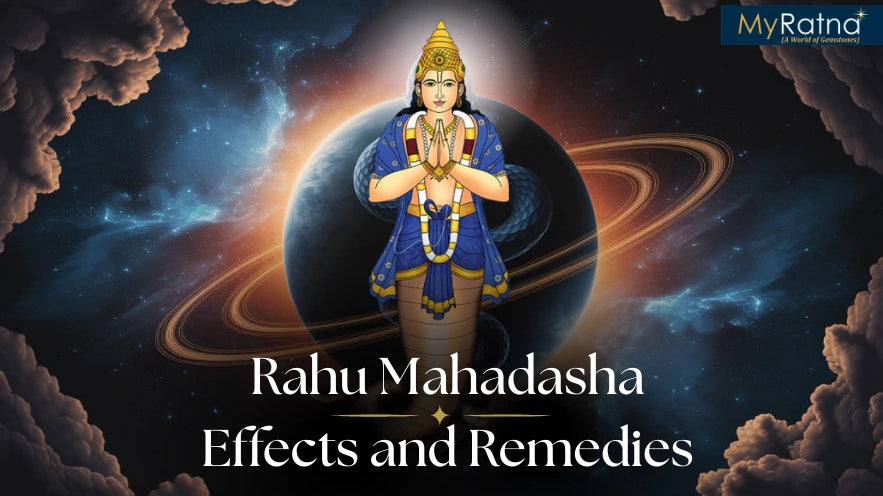 Rahu Mahadasha Effects and Remedies