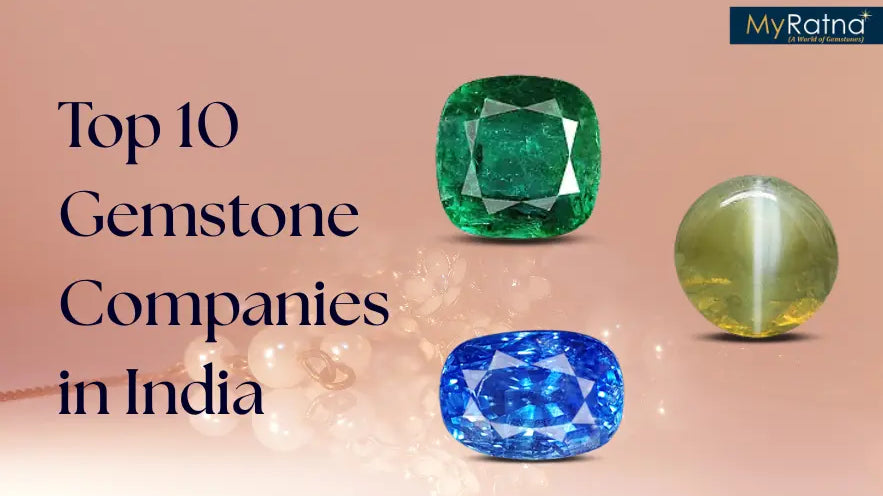 Top 10 Gemstone Companies in India (2026)