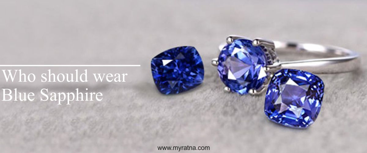 Who Should Wear Blue Sapphire (Neelam) Stone