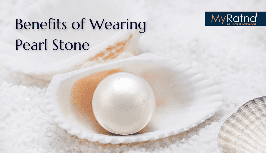 10 Astrological Benefits of Wearing Pearl Gemstone