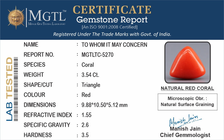The Real Red Coral stone samples at MyRatna come with authenticity certificates from leading gemstone labs around the world.
